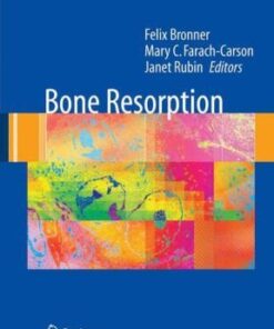 {PDF} Bone Resorption Felix Bronner, Mary C. Farach-Carson, Janet Rubin