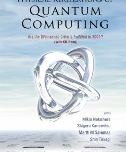 [PDF] Physical Realizations of Quantum Computing: Are the Divincenzo Criteria Fulfilled in 2004?, Osaka, Japan, 7-8 May 2004 Mikio Nakahara, Shigeru Kanemitsu, Martti M. Salomaa, Shin Takagi