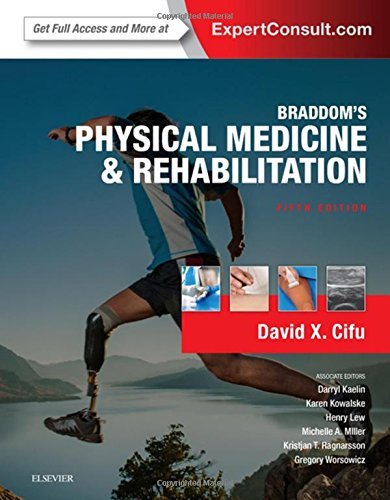 {pdf} Braddom?s Physical Medicine and Rehabilitation David X. Cifu et al. (eds.)