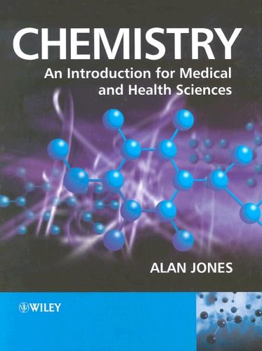 [PDF] Chemistry: An Introduction for Medical and Health Sciences Alan Jones