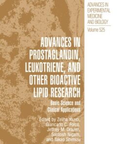 [PDF] Advances in Prostaglandin, Leukotriene, and other Bioactive Lipid Research: Basic Science and Clinical Applications Zeliha Yazici, Giancarlo C. Folco, Jeffery M. Drazen, Santosh Nigam, Takao Shimizu