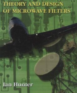 {PDF} Theory and Design of Microwave Filters (IEE Electromagnetic Waves Series) Ian C. Hunter