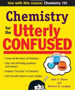 [PDF] Chemistry for the utterly confused Moore J.T., Langley R.