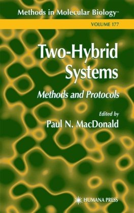 [PDF] Two-Hybrid Systems: Methods and Protocols (Methods in Molecular Biology Vol 177) Paul N. Macdonald (Editor)