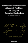 [PDF] Advanced Problems in Organic Reaction Mechanisms Alexander McKillop (Eds.)