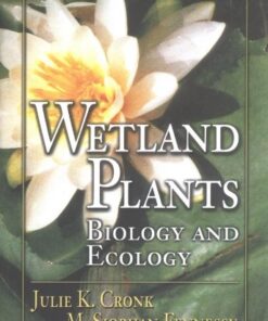 {pdf} Wetland Plants: Biology and Ecology Julie K. Cronk, M. Siobhan Fennessy