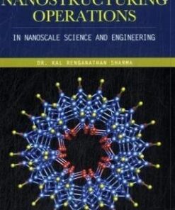 {PDF} Nanostructuring Operations in Nanoscale Science and Engineering Kal Sharma