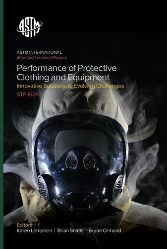 {PDF} Performance of protective clothing and equipment: innovative solutions to evolving challenges Karen Lehtonen, Brian P. Shiels, R. Bryan Ormond (editors)
