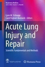 [PDF] Acute Lung Injury and Repair: Scientific Fundamentals and Methods Lynn M. Schnapp, Carol Feghali-Bostwick (eds.)