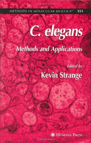 {PDF} C. elegans: Methods and Applications Kevin Strange (auth.), Kevin Strange (eds.)