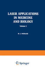 [PDF] Laser Applications in Medicine and Biology: Volume 3 Nikolai F. Gamaleya (auth.), M. L. Wolbarsht (eds.)