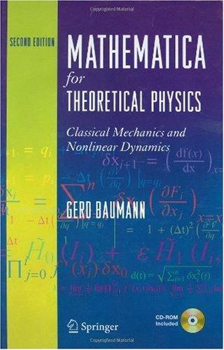 [PDF] Mathematica for Theoretical Physics I [Classical Mechanics, Nonlin Dynamics] Gerd Baumann