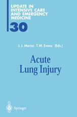 [PDF] Acute Lung Injury L. D. Hudson, K. P. Steinberg (auth.), Prof. Dr. John J. Marini, Prof.Dr. Timothy W. Evans (eds.)