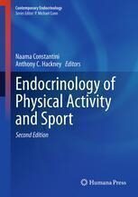 {pdf} Endocrinology of Physical Activity and Sport: Second Edition Anthony C. Hackney PHD, DSC (auth.), Naama Constantini, Anthony C. Hackney (eds.)