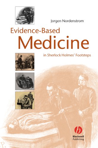 {PDF} Evidence-Based Medicine: In Sherlock Holmes' Footsteps Jorgen Nordenstrom