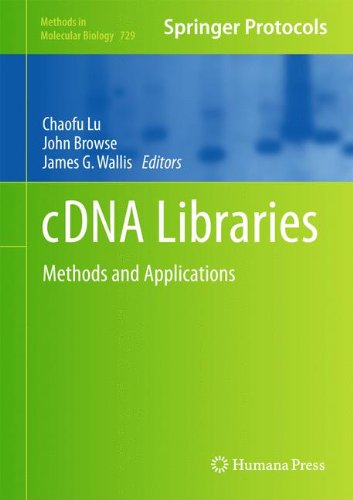 {pdf} cDNA Libraries: Methods and Applications Hiroyuki Takahara, Elmar Endl, Richard O?Connell (auth.), Chaofu Lu, John Browse, James G. Wallis (eds.)