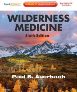 {PDF} Wilderness Medicine: Expert Consult Premium Edition, 6th Edition Paul S. Auerbach