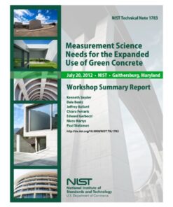 {PDF} Measurement Science Needs for the Expanded Use of Green Concrete Kenneth Snyder, Dale Bentz, Jeffrey Bullard, Chiara Ferraris, Edward Garboczi, Nicos Martys, Paul Stutzman