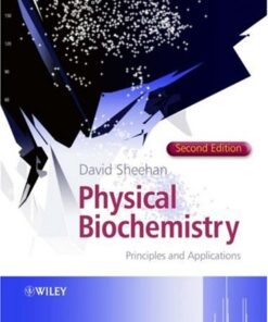 [PDF] Physical Biochemistry: Principles and Applications David Sheehan