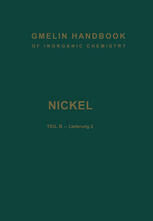 [PDF] Nickel: Teil B ? Lieferung 2. Verbindungen bis Nickel-Polonium R. J. Mayer (auth.), R. J. Meyer (eds.)