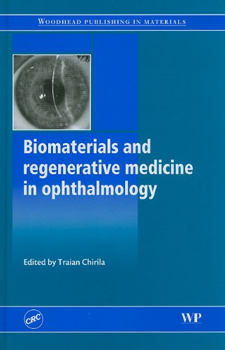 {PDF} Biomaterials and Regenerative Medicine in Ophthalmology Traian Chirila