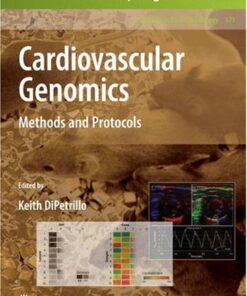 {PDF} Cardiovascular Genomics: Methods and Protocols Alan Daugherty, Hong Lu, Deborah A. Howatt, Debra L. Rateri (auth.), Keith DiPetrillo (eds.)