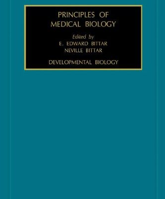 {PDF} Developmental Biology E. Edward Bittar and Neville Bittar (Eds.)