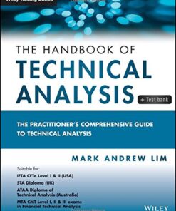 {PDF} The Handbook of Technical Analysis + Test Bank: The Practitioner?s Comprehensive Guide to Technical Analysis Lim, Mark Andrew