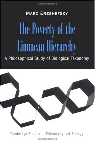{PDF} The Poverty of the Linnaean Hierarchy: A Philosophical Study of Biological Taxonomy Marc Ereshefsky