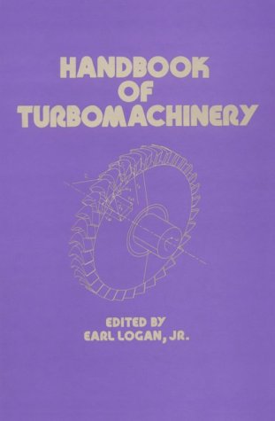 {PDF} Handbook of Turbomachinery Earl Logan  Jr.