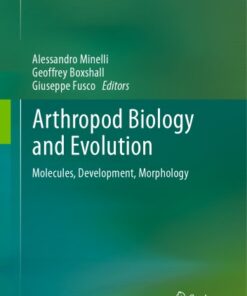 [PDF] Arthropod Biology and Evolution : Molecules, Development, Morphology Alessandro Minelli, Geoffrey Boxshall, Giuseppe Fusco.
