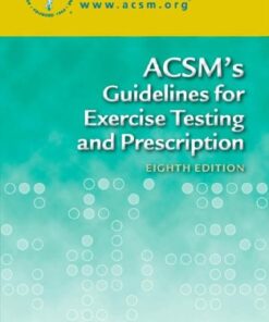 {PDF} ACSM's Guidelines for Exercise Testing and Prescription American College of Sports Medicine