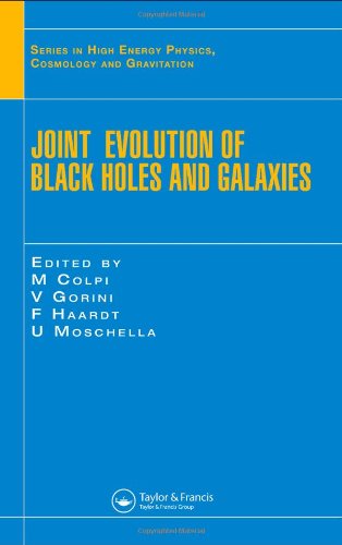 [PDF] Joint evolution of black holes and galaxies M. Colpi, V. Gorini, F. Haardt, U. Moschella