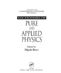 [PDF] Dictionary of pure and applied physics Basu D. (ed.)