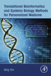 [PDF] Translational Bioinformatics and Systems Biology Methods for Personalized Medicine Qing Yan (Auth.)