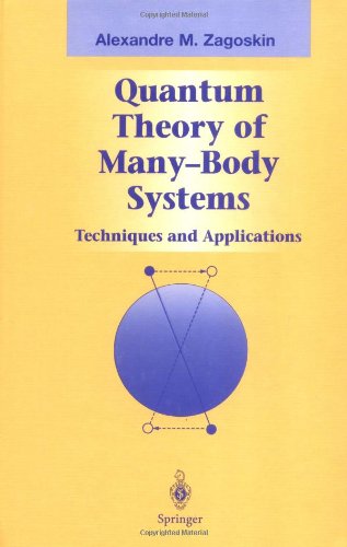 [PDF] Quantum theory of many-body systems: techniques and applications Alexandre M. Zagoskin