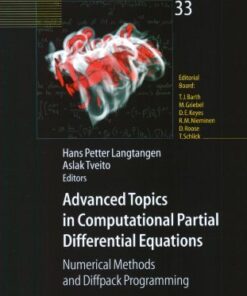 [PDF] Advanced Topics in Computational Partial Differential Equations: Numerical Methods and Diffpack Programming X. Cai, E. Acklam, H. P. Langtangen (auth.), Hans Petter Langtangen, Aslak Tveito (eds.)