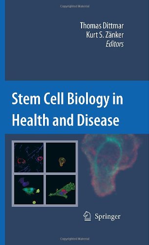{pdf} Stem Cell Biology in Health and Disease Thomas Dittmar, Kurt S. Z?nker (auth.), Thomas Dittmar, Kurt S. Zanker (eds.)