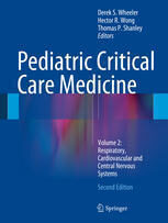 [PDF] Pediatric Critical Care Medicine: Volume 2: Respiratory, Cardiovascular and Central Nervous Systems Derek S. Wheeler, Hector R. Wong, Thomas P. Shanley (eds.)