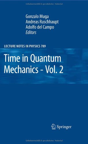 [pdf] Time in Quantum Mechanics - Vol. 2 Jos? M. S?nchez-Ron (auth.), Gonzalo Muga, Andreas Ruschhaupt, Adolfo Campo (eds.)