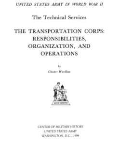 {PDF} The Transportation Corps : responsibilities, organization, and operations Chester Wardlow