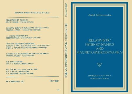 [PDF] Relativistic hydrodynamics and magnetohydrodynamics: Lectures on the existence of solutions André Lichnerowicz