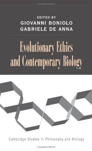 {PDF} Evolutionary Ethics and Contemporary Biology Giovanni Boniolo, Gabriele De Anna