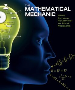 [PDF] The mathematical mechanic: using physical reasoning to solve problems Levi, Mark