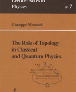 [PDF] The role of topology in classical and quantum physics Giuseppe Morandi
