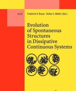 [PDF] Evolution of spontaneous structures in dissipative continuous systems Friedrich H. Busse, Stefan C. M?ller