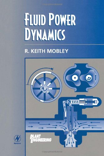{PDF} Fluid Power Dynamics R. Keith Mobley President and CEO of Integrated Systems  Inc.
