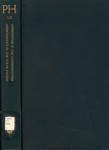 [PDF] Astrophysik III: Das Sonnensystem / Astrophysics III: The Solar System Leo Goldberg, A. Keith Pierce, S. Fl?gge