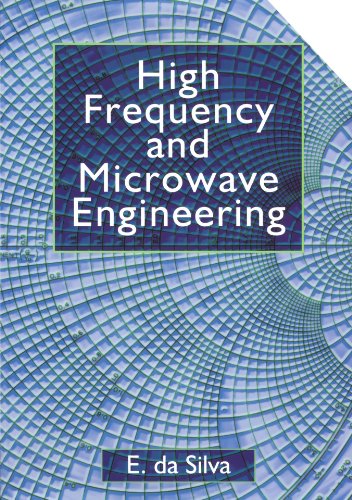 [PDF] High Frequency and Microwave Engineering Ed da Silva