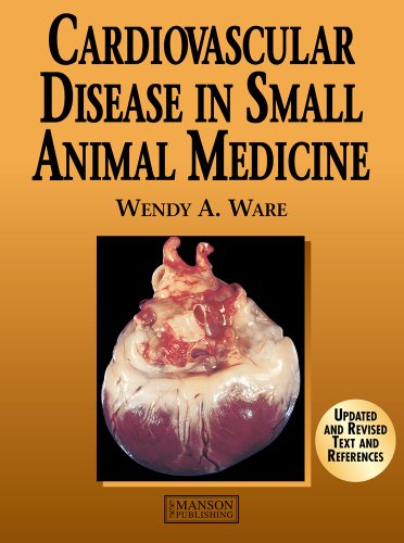 {PDF} Cardiovascular Disease in Small Animal Medicine Wendy Ware